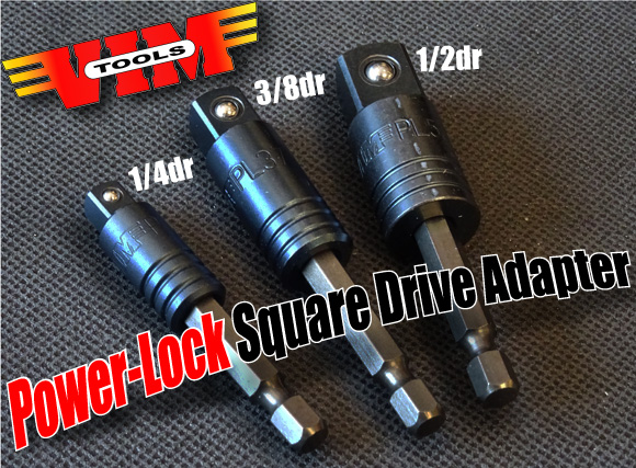 VIMTOOLS新製品“Power-Lockソケットアダプター”！ | WORLD IMPORT TOOLS